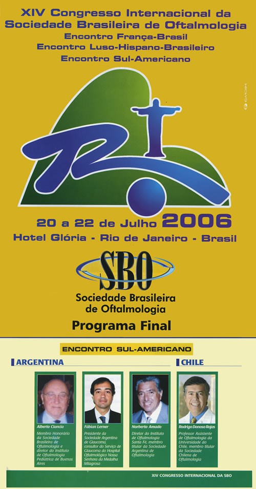 Congreso Internacional de la Sociedad Brasilera de Oftalmologia - Rio de Janeiro - Brasil